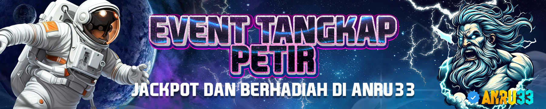 EVENT TANGKAP PETIR | ANRU33